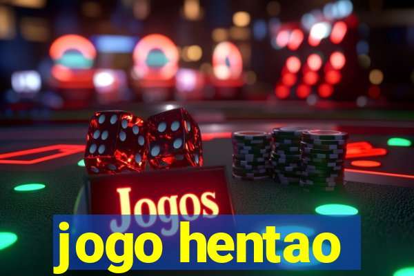 jogo hentao